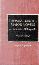 <em>THOMAS</em> HARDY'S MAJOR NOVELS:AN ANNOTASTED BIBLIOGRAPHY