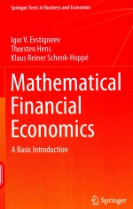 M<em>A</em>THEM<em>A</em>TIC<em>A</em>L FIN<em>A</em>NCI<em>A</em>L ECONOMICS <em>A</em> <em>B<em>A</em>SIC</em> INTRODUCTION