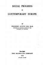 SOCIAL PROGRESS IN CONTE<em>M</em>PORARY EUROPE