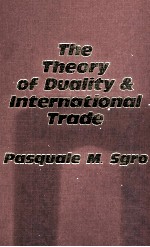 <em>THE</em> <em>THE</em>ORY <em>OF</em> DUALITY AND INTERNATIONAL TRADE