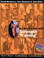 <em>Skills</em> Drills & Strategies <em>for</em> Strength Training
