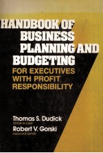 <em>HANDBOOK</em> OF BUSINESS PLANNING AND BUDGETING FOR EXECUTIVES WITH PROFIT RESPONSIBILITY