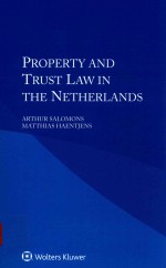 Property <em>a</em>nd trust <em>l<em>a</em>w</em> <em>in</em> the Netherl<em>a</em>nds