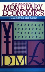 AN <em>INTRODUCTION</em> T OMONETARY ECONOMICS