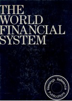 <em>THE</em> WORLD FINANCIAL <em>SYSTEM</em>