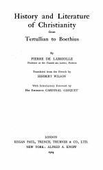 History and literature o<em>f </em>Christianity <em>fr</em>om Tertullian to Boethius