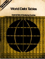 <em>WORLD</em> DEBT TABLES:EXTERNAL DEBT OF <em>DEVELOPING</em> COUNTRIES 1984-85 <em>EDITION</em>