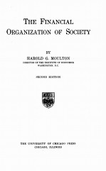 THE FINANCIAL OR<em>GA</em>NIZATION OF SOCIETY SECOND EDITION