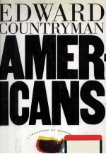 <em>A</em>MERIC<em>A</em>NS <em>A</em> COLLISION <em>OF</em> HISTORIES