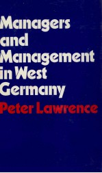 MANAGERS AND MANAGEMENT <em>IN</em> WEST GERMANY