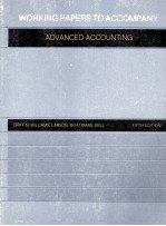WORKING PAPERS TO ACCOMPANY <em>ADVANCED</em> ACCOUNTING
