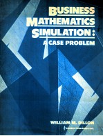 BUSINESS MATHEMATICS <em>SIMULATION</em>:A CASE PROBLEM