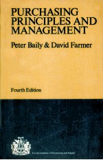 PURCHASING <em>PRINCIPLES</em> AND MANAGEMENT FOURTH <em>EDITION</em>