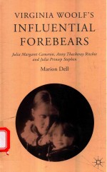VIRGINIA WOOLF'S INFLUENTIAL FOREBEARS JULIA <em>M</em>ARGARET CA<em>M</em>ERON