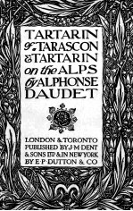 TARTARIN OF TARASC<em>ON</em> & TARTARIN <em>ON</em> THE ALPS