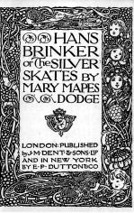 H<em>AN</em>S BRINKER <em>OR</em> THE SILVER SKATES
