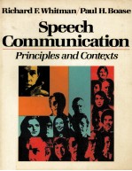 SPEECH <em>COMMUNICATION</em> PRICIPLES AND <em>CONTEXTS</em>