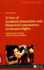 13 acts of academic journalism <em>and</em> historical commentary on human rights