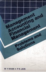 <em>MANAGEMENT</em> ACCOUNTING AND FINANCIAL <em>MANAGEMENT</em> PROBLEMS AND SOLUTIONS