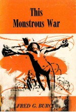 THIS MONST<em>RO</em>US WAR