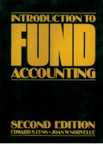 <em>INTRODUCTION</em> TO FUND ACCOUNTING <em>SECOND</em> <em>EDITION</em>