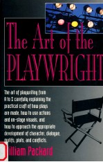 TH<em>E </em>ART OF TH<em>E </em>PLAYWRIGHT：CR<em>EA</em>TING TH<em>E </em>MAGIC OF TH<em>EA</em>TRE