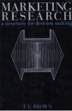 <em>M<em>A</em>RKETING</em> RESE<em>A</em>RCH:<em>A</em> STRUCTURE <em>FOR</em> DECISION M<em>A</em>KING