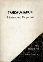 TRANSPORTATION:<em>PRINCIP</em>LES <em>AND</em> PERSPECTIVES