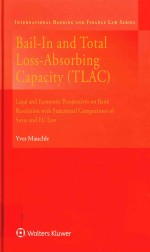 Bail-in and total loss-absorbing <em>capacity</em> (TLAC)