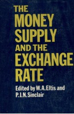 THE <em>M</em>ONEY SUPPLY <e<em>m</em>>A</e<em>m</em>>ND THE EXCH<e<em>m</em>>A</e<em>m</em>>NGE R<e<em>m</em>>A</e<em>m</em>>TE