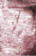 HANDBOOK <em>OF</em> CULTURAL <em>IN</em>STITUTIONS <em>IN</em> CH<em>IN</em>A