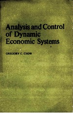 <em>ANALYSIS</em> AND CONTROL <em>OF</em> <em>DYNAMIC</em> ECONOMIC SYSTEMS