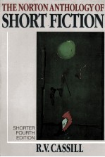 <em>THE</em> NIRTON ANTHOLOGY OF SHORT FICTION SHORTER <em>FOURTH</em> <em>EDITION</em>
