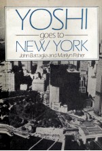 YOSHI GOES TO NEW YORK AUTHENTIC DISCOURSE FOR LISTENING <em>COMPREHENSION</em>