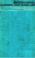 INTERNATIONAL <em>ECONOMIC</em> AND TRADE LAW