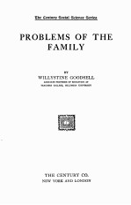 <em>PROBLEMS</em> <em>OF</em> THE FAMILY
