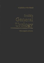 SMITH'S <em>GENERAL</em> UROLOGY THIRTEENTH <em>EDITION</em>