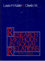 RESEARCH <em>METHODS</em> IN SOCIAL RELATIONS FIFTH EDITION