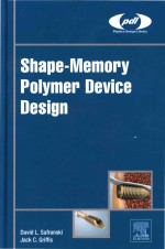 Shape-Memory Po<em>ly</em>mer Device Design