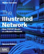 <em>The</em> Illustrated Network How TCP/IP Works in a Modern Network