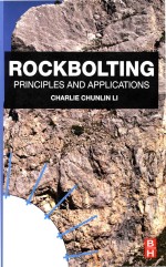 Rockbolting <em>Princip</em>les <em>and</em> Applications