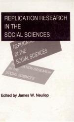 REPLICATION RESEARCH <em>IN</em> THE SOCIAL SCIENCES