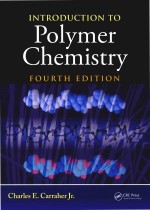 <em>Introduction</em> <em>To</em> Polymer Chemistry Fourth Edition