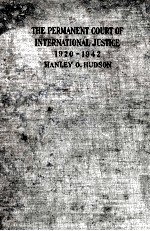 THE PERMANENT C<em>OU</em>RT <em>OF</em> INTERNATI<em>ON</em>AL JUSTICE 1920-1942