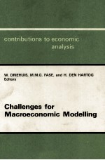 CHALLENGES FOR MACROECONOMIC MODELL<em>IN</em>G