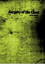SURGERY <em>OF</em> THE CHEST <em>VOLUME</em> Ⅱ