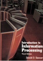 <em>INTRODUCTION</em> T OINFORMATION PROCESSING <em>THIRD</em> <em>EDITION</em>