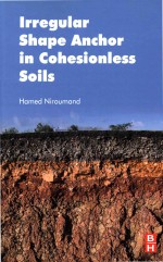 Irregular Shape Anchor <em>in</em> Cohesionless Soils