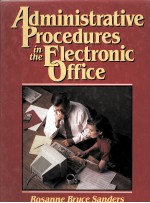 <em><em>A</em>DM<em>IN</em>ISTR<em>A</em>TIVE</em> PROCEDURES <em>IN</em> THE ELECTRONIC OFFICE