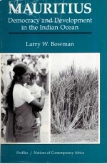 MAURITIUS DEMOCRACY <em>AND</em> DEVELOPMENT <em>IN</em> THE <em>IN</em>DIAN OCEAN